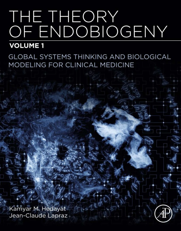 The Theory of Endobiogeny Volume 1