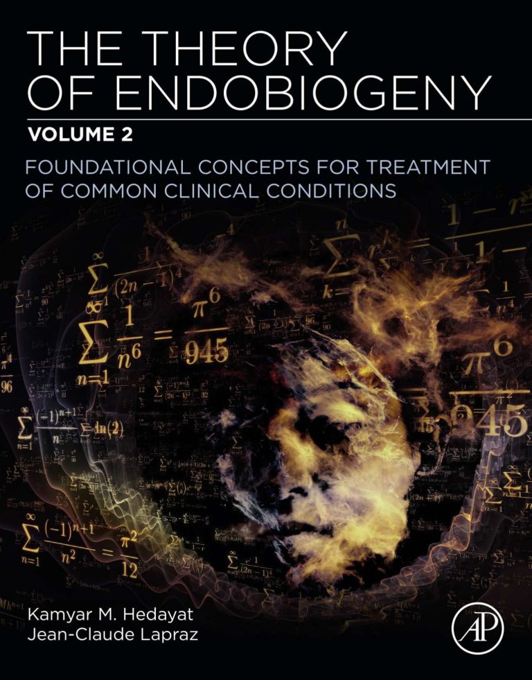 The Theory of Endobiogeny Volume 2