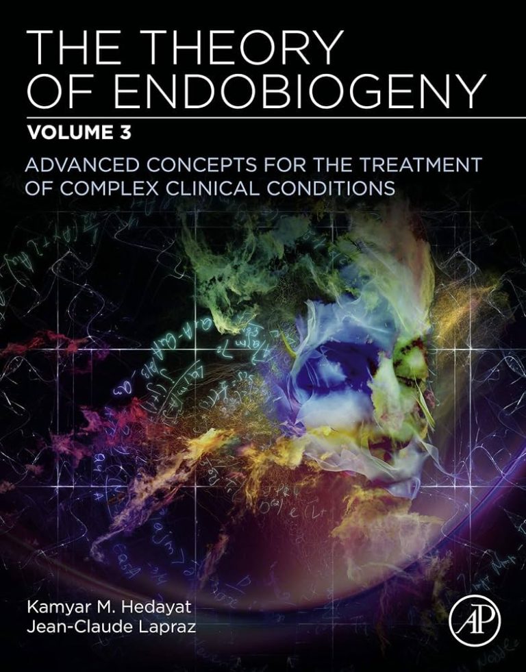 The Theory of Endobiogeny Volume 3