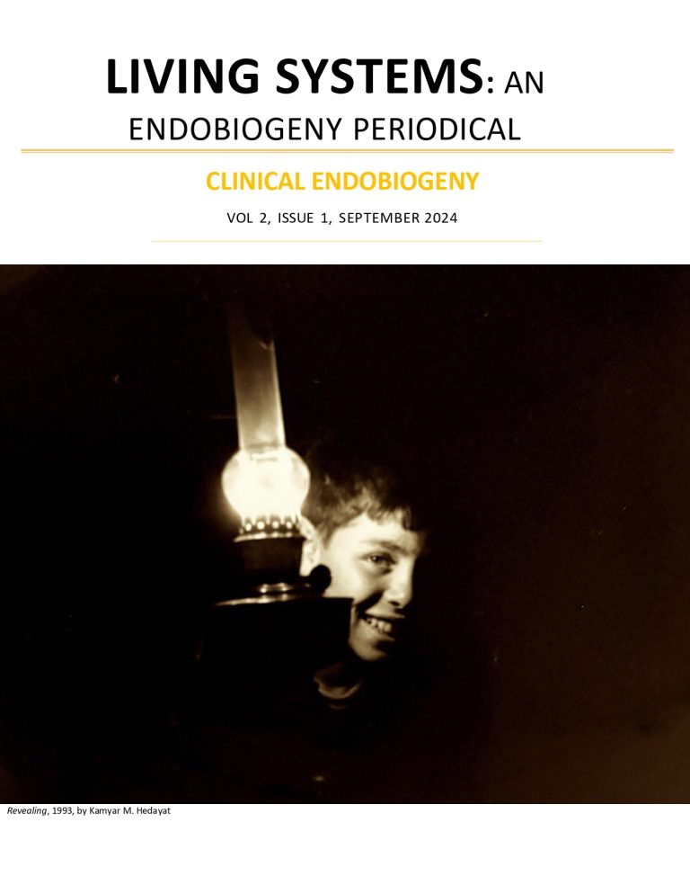 CLINICAL ENDOBIOGENY